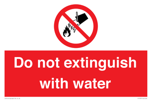 Do not extinguish with water